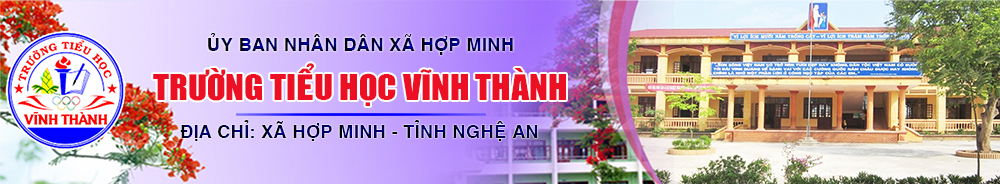 Trường Tiểu Học Vĩnh Thành - Tỉnh Nghệ An